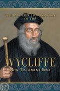 Cover: The Modern Translation of the Wycliffe New Testament Bible - Lamp Post Inc.
