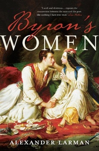 Abbildung von: Byron's Women - Head of Zeus