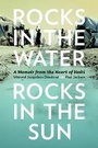 Cover: Rocks in the Water, Rocks in the Sun - AU Press