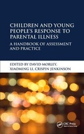 Cover: Children and Young People's Response to Parental Illness - Radcliffe Publishing Ltd