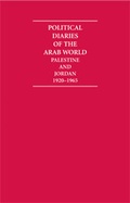 Cover: Political Diaries of the Arab World: Palestine and Jordan 1920-1965 10 Volume Hardback Set - Archive Editions Ltd