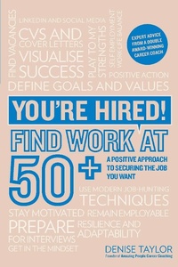 Enlarge image Cover: You're Hired! Find Work at 50+ - Trotman