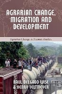 Enlarge image Cover: Agrarian Change, Migration and Development - Practical Action Publishing