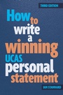Cover: How to Write a Winning UCAS Personal Statement - Trotman Education