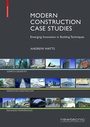 Cover: Modern Construction Case Studies - Birkhäuser Verlag GmbH