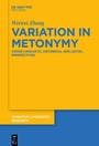 Cover: Variation in Metonymy - De Gruyter Mouton