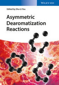 Abbildung von: Asymmetric Dearomatization Reactions - Wiley-VCH