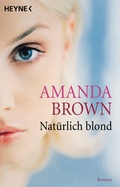 Cover: Nat&uuml;rlich blond - Heyne