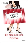 Cover: Ein M&auml;dchen zum Verlieben - Heyne