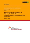 Cover: Potential Benefits And Limitation Of Adopting The IFRS For Germany - Aus der Reihe: e-fellows.net stipendiaten-wissen