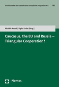 Cover: Caucasus, the EU and Russia - Triangular Cooperation? - Nomos