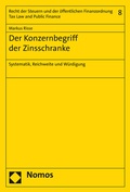 Cover: Der Konzernbegriff der Zinsschranke - Nomos
