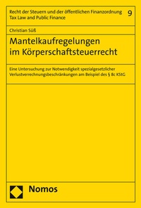 Abbildung von: Mantelkaufregelungen im Körperschaftsteuerrecht - Nomos