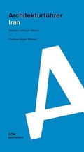 Cover: Iran. Architekturf&uuml;hrer - DOM publishers