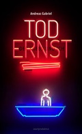 Cover: Tod Ernst, der Krebs und ich - unartproduktion