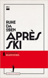 Abbildung von: Après Ski - Schultz & Schirm Bühnenverlag