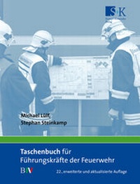 Abbildung von: Taschenbuch für Führungskräfte der Feuerwehr - Stumpf + Kossendey