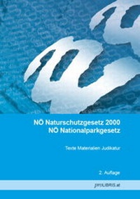 Bild: NÖ Naturschutzgesetz 2000 / NÖ Nationalparkgesetz - Pro Libris Verlagsgesellschaft