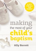Cover: Making the most of your child's baptism - SPCK Publishing
