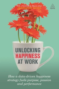 Enlarge image Cover: Unlocking Happiness at Work - Kogan Page Ltd