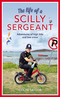 Enlarge image Cover: The Life of a Scilly Sergeant - Cornerstone Digital