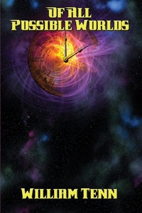 Enlarge image Cover: Of All Possible Worlds - Positronic Publishing