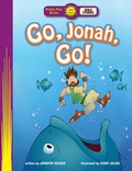 Cover: Go, Jonah, Go! - Standard Publishing