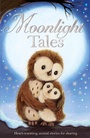 Cover: Moonlight Tales - Little Tiger Press