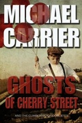 Cover: Ghosts of Cherry Street - Carrier Systems Inc.
