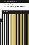 Cover: Zuwanderung und Moral - Reclam
