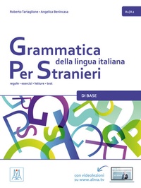 Abbildung von: Grammatica della lingua italiana per stranieri - di base - Hueber Verlag