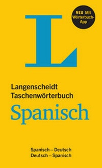 Abbildung von: Langenscheidt Taschenwörterbuch Spanisch - Buch und App - Langenscheidt
