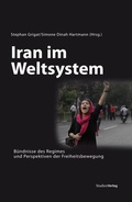 Cover: Iran im Weltsystem - Studien Verlag