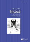Cover: &laquo;Bande dessin&eacute;e&raquo; als Experiment - Peter Lang Verlag