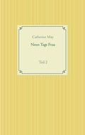 Cover: Neun Tage Frau - Books on Demand
