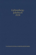Cover: Lichtenberg-Jahrbuch 2014 - Universit&auml;tsverlag Winter