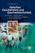 Cover: Zwischen Geschwistern und Geschwisterlichkeit - Universit&auml;tsverlag Winter