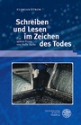 Bild: Schreiben und Lesen im Zeichen des Todes - Universit&auml;tsverlag Winter