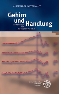 Enlarge image Cover: Gehirn und Handlung - Universitätsverlag Winter