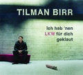 Cover: Ich hab 'nen LKW f&uuml;r dich geklaut - EinL&auml;cheln