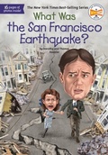 Cover: What Was the San Francisco Earthquake? - Penguin Workshop