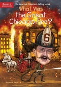 Cover: What Was the Great Chicago Fire? - Penguin Workshop