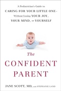 Cover: The Confident Parent - TarcherPerigee