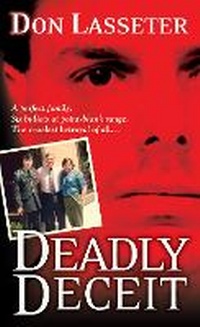 Enlarge image Cover: Deadly Deceit - Kensington Publishing