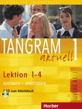 Cover: Tangram aktuell 1 - Lektion 1-4 - Hueber Verlag