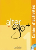 Cover: Alter ego+ 1 - Hueber Verlag