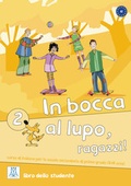 Cover: In bocca al lupo, ragazzi! 2 - Hueber Verlag