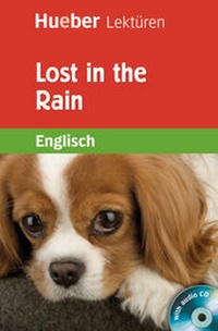 Enlarge image Cover: Lost in the Rain - Hueber Verlag