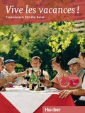 Cover: Vive les vacances ! - Hueber Verlag