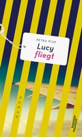 Cover: Lucy fliegt - Kremayr & Scheriau